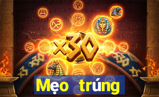 Mẹo trúng thưởng xổ số Đắk Nông