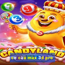 cơ cấu max 3d pro