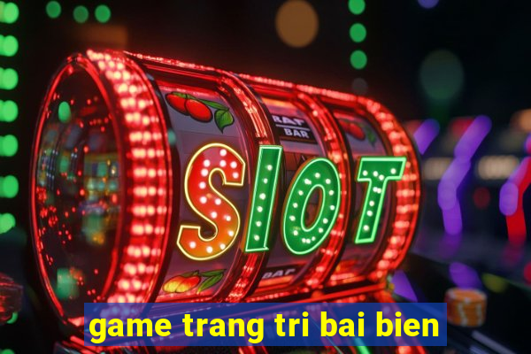 game trang tri bai bien