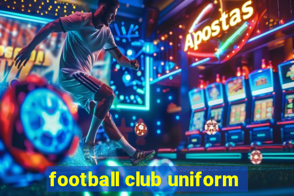 football club uniform