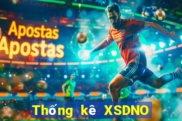 Thống kê XSDNO Thứ 2