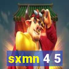 sxmn 4 5