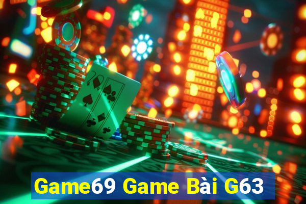 Game69 Game Bài G63