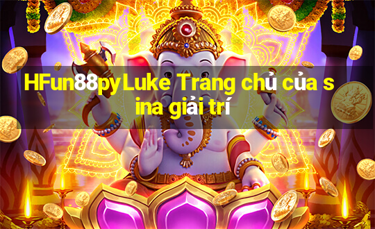 HFun88pyLuke Trang chủ của sina giải trí