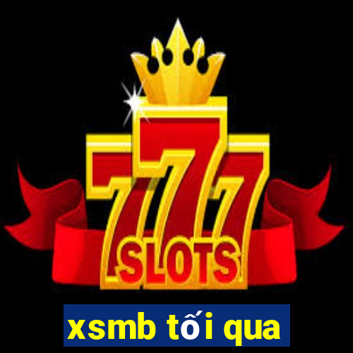 xsmb tối qua