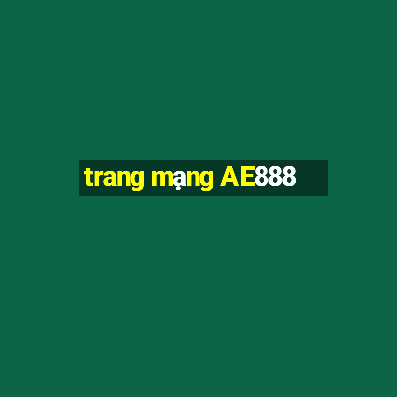 trang mạng AE888