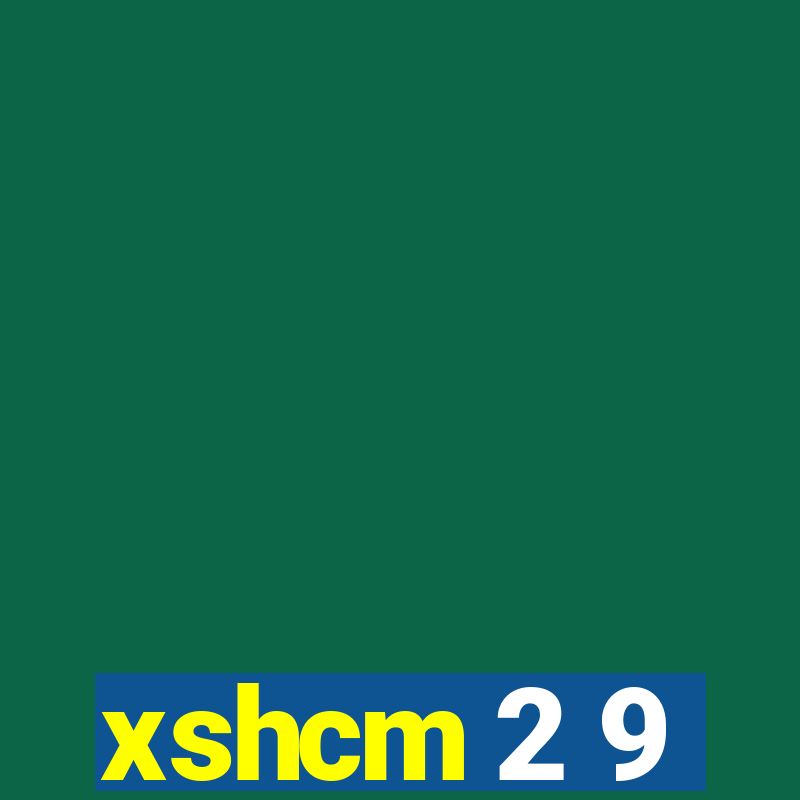 xshcm 2 9