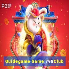 Guidegame Game 798Club