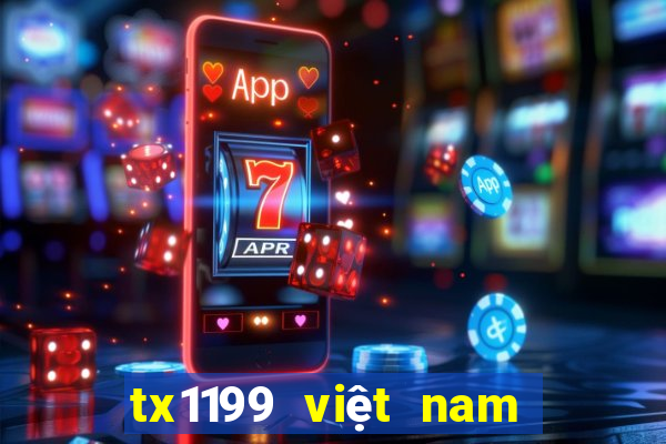 tx1199 việt nam Việt nam