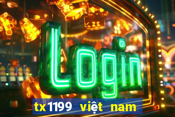 tx1199 việt nam Việt nam