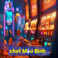 choi Mậu Binh