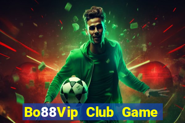 Bo88Vip Club Game Bài 88Vin