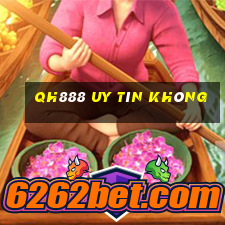 Qh888 Uy Tín Không