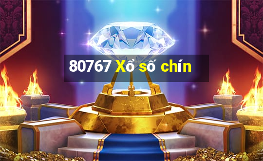 80767 Xổ số chín