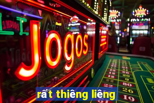 rất thiêng liêng