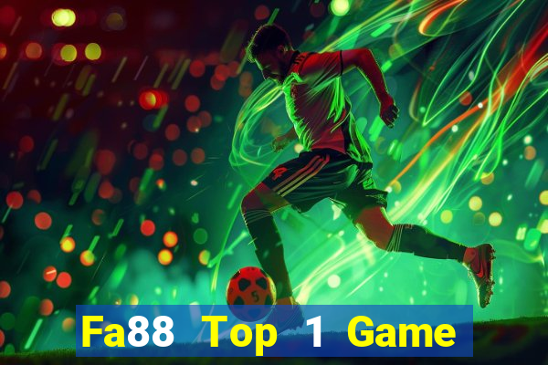 Fa88 Top 1 Game Bài Đổi Thưởng Uy Tín