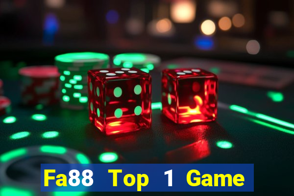 Fa88 Top 1 Game Bài Đổi Thưởng Uy Tín