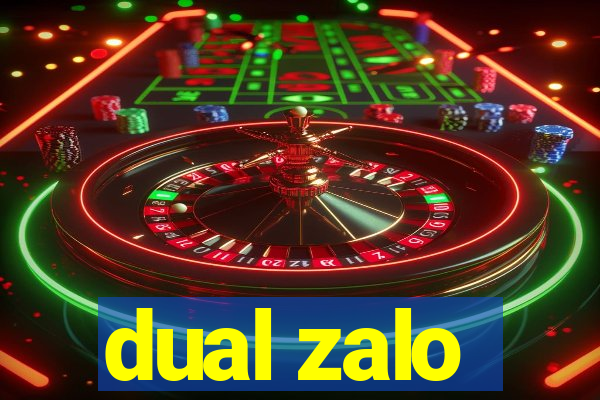 dual zalo