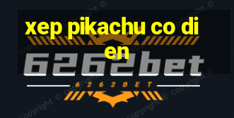 xep pikachu co dien