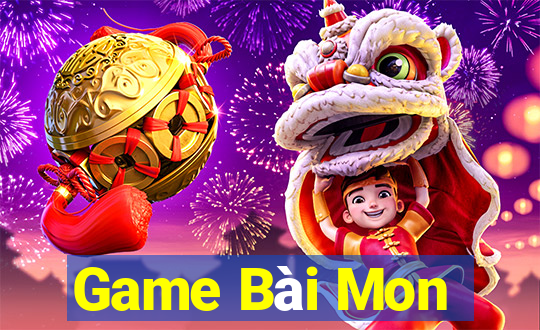 Game Bài Mon