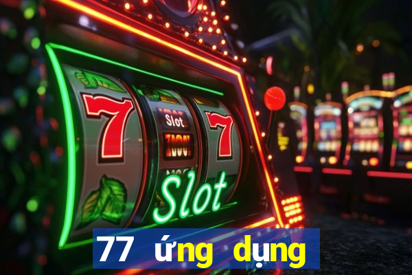 77 ứng dụng giải trí trực tuyến