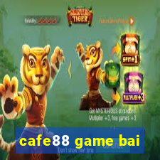 cafe88 game bai