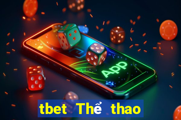 tbet Thể thao Giải trí