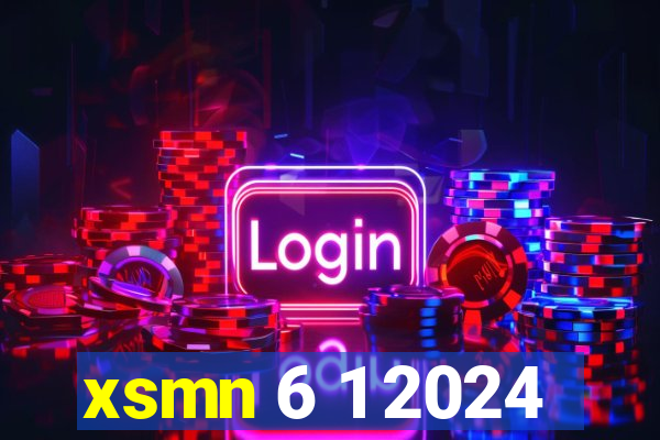 xsmn 6 1 2024