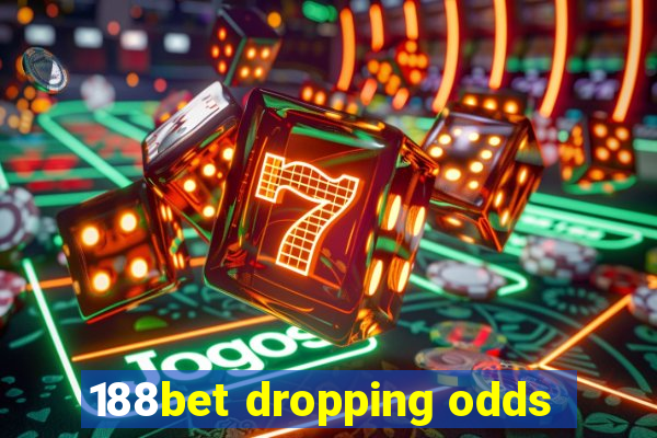 188bet dropping odds