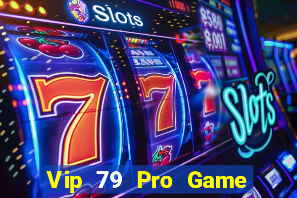 Vip 79 Pro Game Bài 68