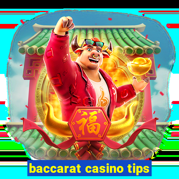 baccarat casino tips