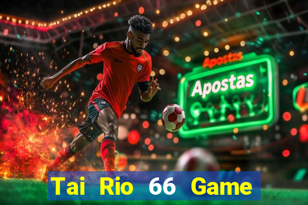 Tai Rio 66 Game Bài Yo88