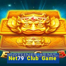 Net79 Club Game Bài Trực Tuyến