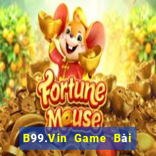 B99.Vin Game Bài Fa88 Apk