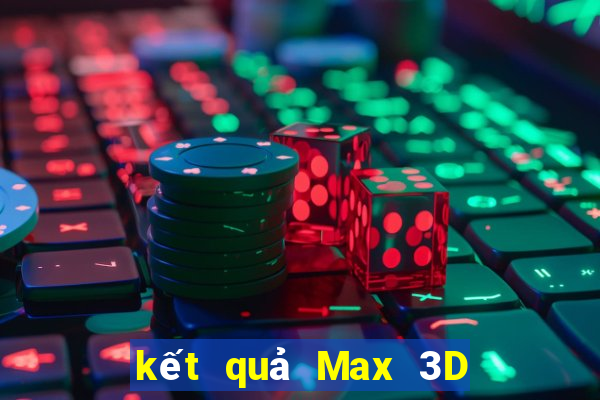 kết quả Max 3D pro ngày 26