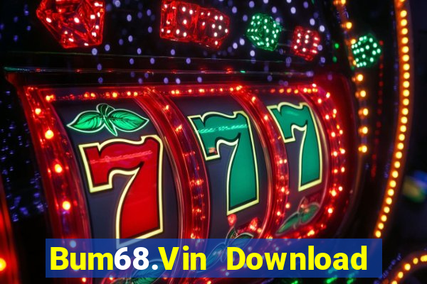 Bum68.Vin Download Game Bài