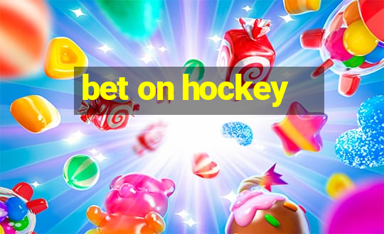 bet on hockey