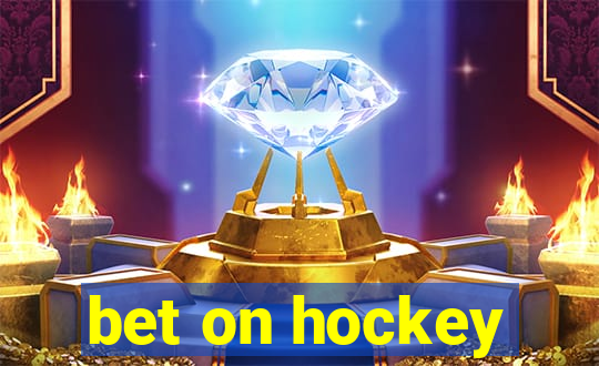 bet on hockey