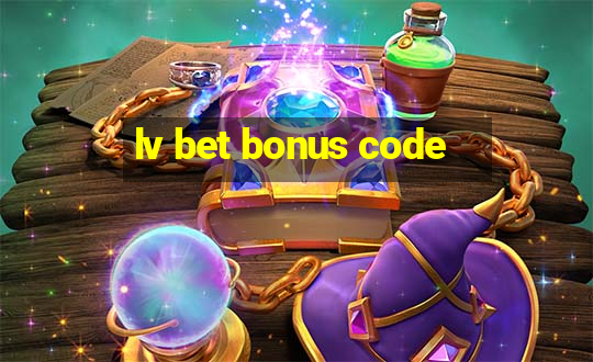 lv bet bonus code