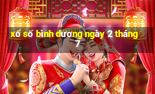 xổ số bình dương ngày 2 tháng 7