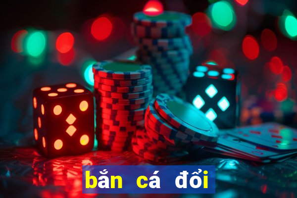 bắn cá đổi thưởng   thẻ cào 2022