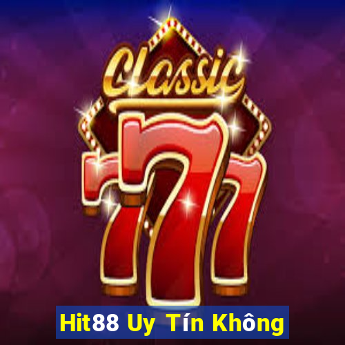 Hit88 Uy Tín Không