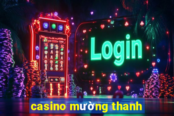 casino mường thanh