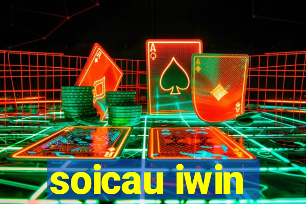 soicau iwin