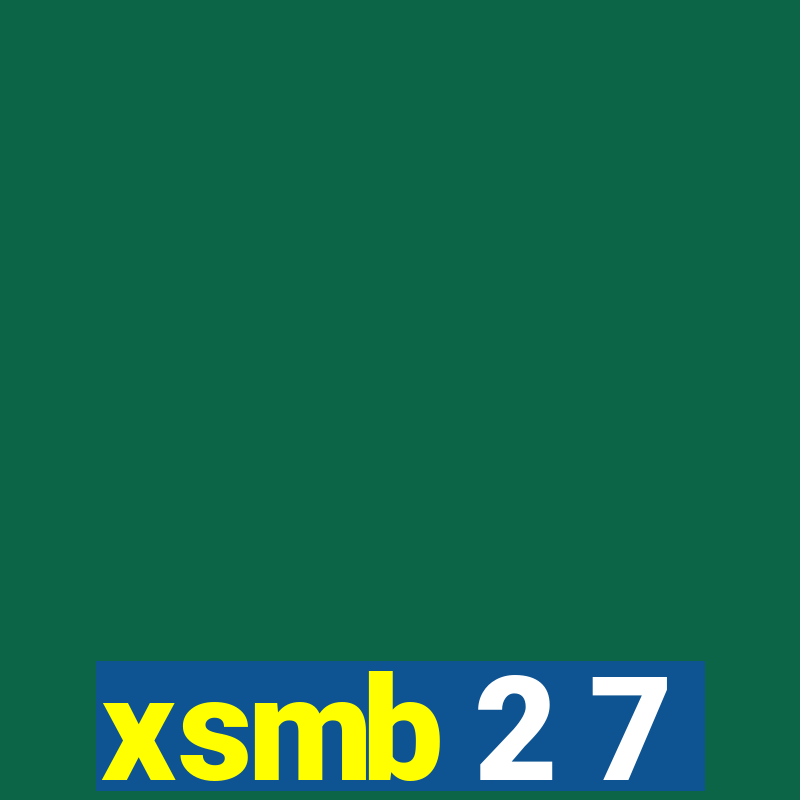 xsmb 2 7