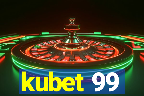 kubet 99