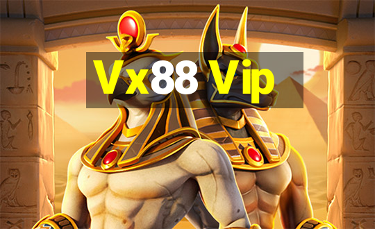 Vx88 Vip