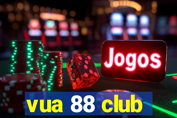 vua 88 club