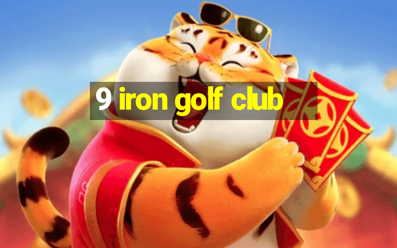 9 iron golf club