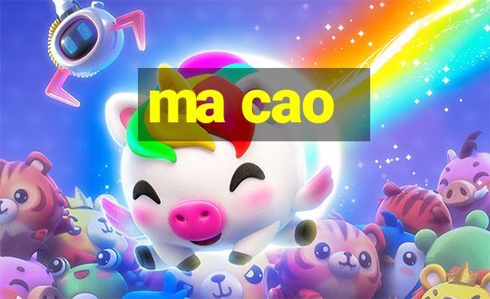 ma cao